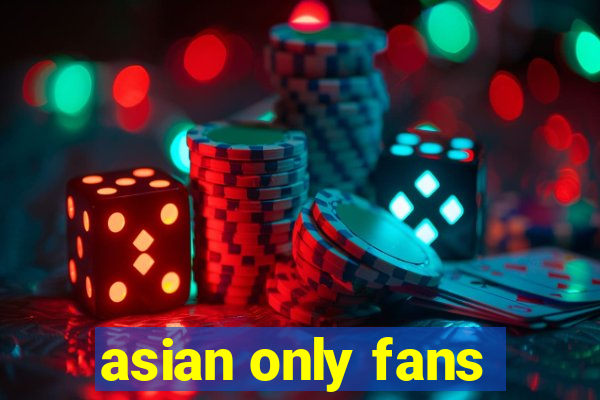 asian only fans